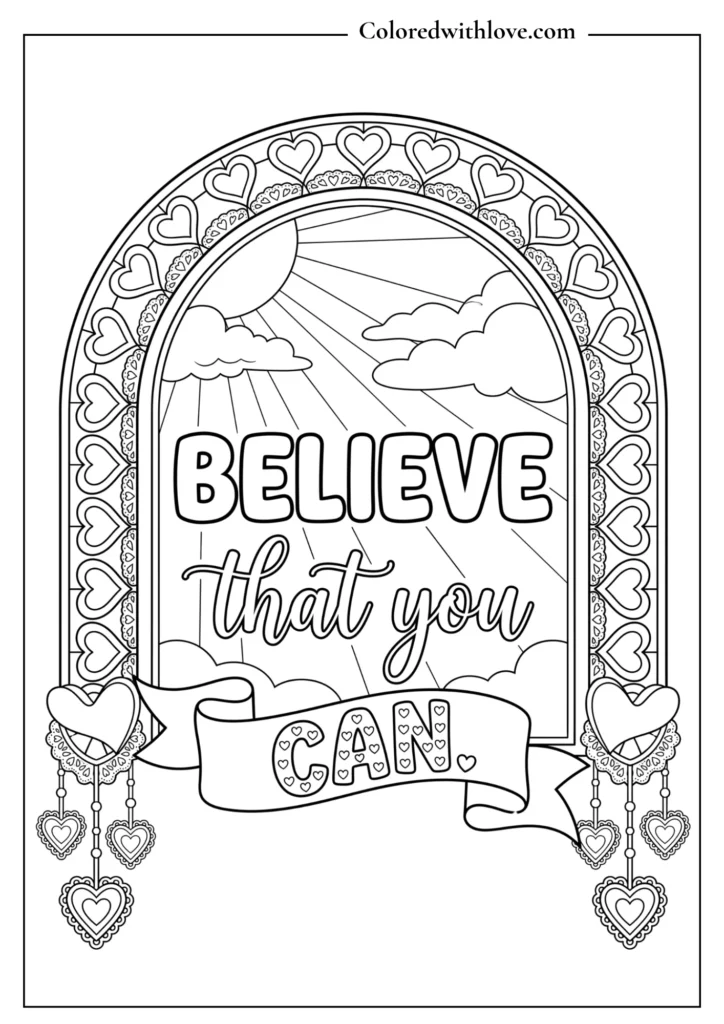 Intricate lace heart coloring page with delicate swirls and a text frame reading "Believe That You Can."